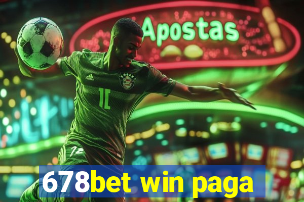 678bet win paga